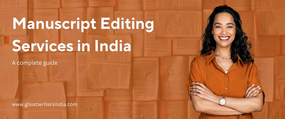 Manuscript Editing Services in India