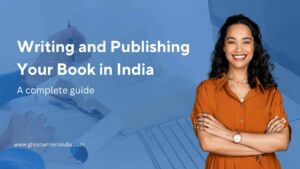 Read more about the article How to Publish a Book in India: Traditional, Self Publishing and Hybrid Publishing