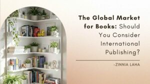Read more about the article The Global Market for Books: Should You Consider International Book Publishing?